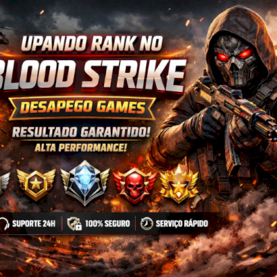 UP RANK BLOOD STRIKE Serviço Premium, Rápido e 100% Seguro!