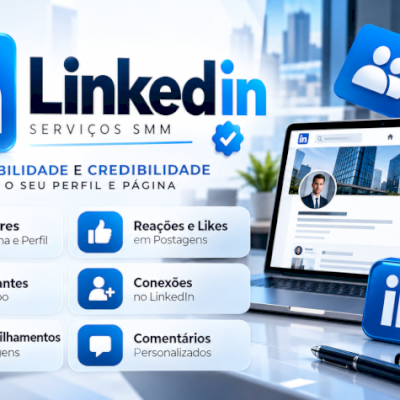 LinkedIn 🚀 Seguidores para Perfil e Página Empresarial, Curtidas, Reações