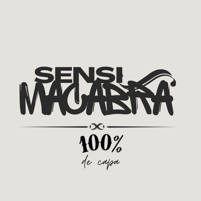 SENSI MACABRA, 100?capa!!🥶🥶