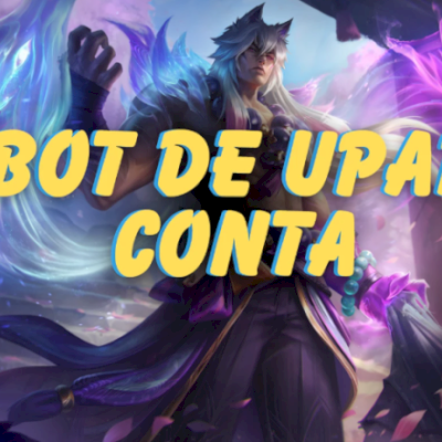 Bot de Upar Contas do LOL | Atualizado abril /2026