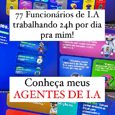 77 AGENTES DE INTELIGÊNCIA ARTIFICIAL