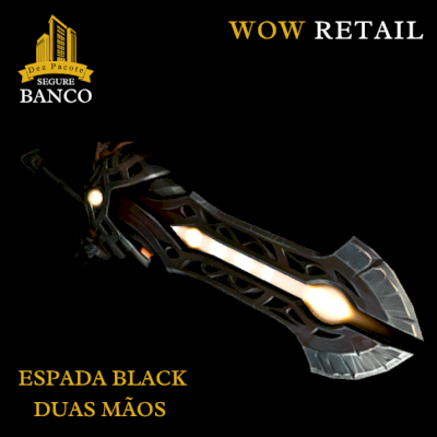 World of Warcraft - Skin de Arma Espada Duas Mãos (Transmog)